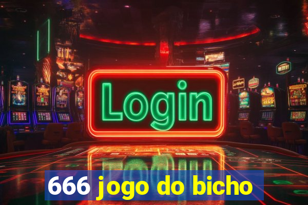 666 jogo do bicho