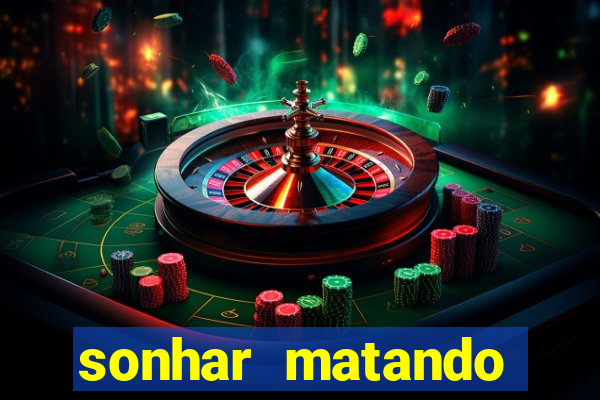 sonhar matando porco jogo do bicho