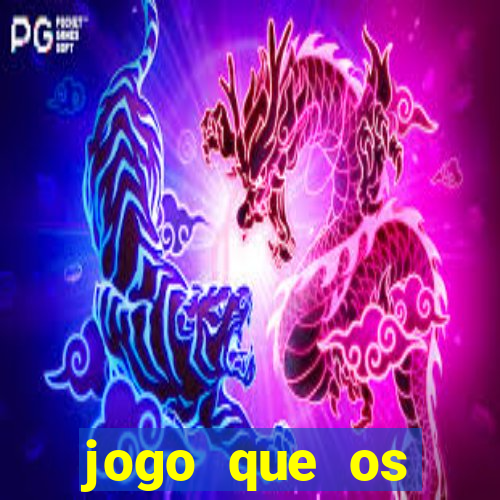 jogo que os famosos jogam para ganhar dinheiro