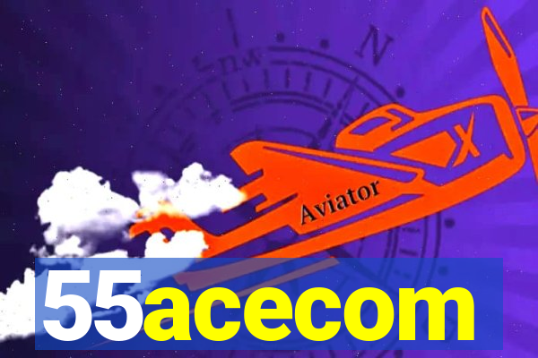 55acecom