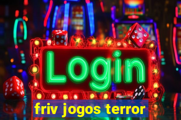 friv jogos terror