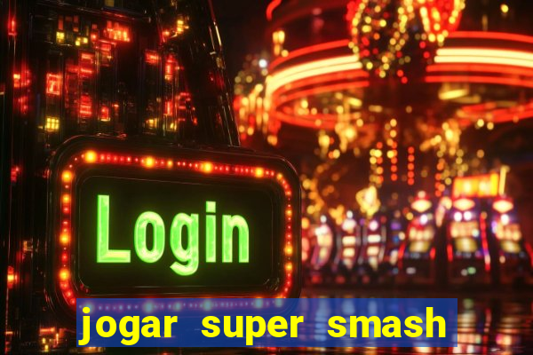 jogar super smash bros brawl no click jogos