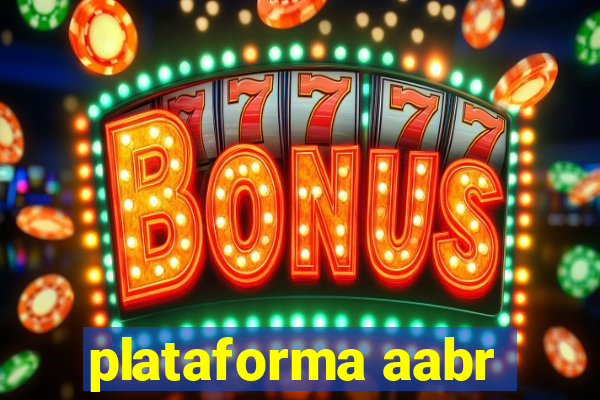 plataforma aabr