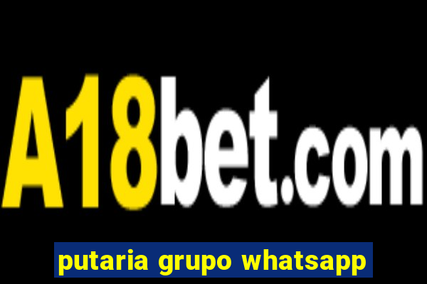 putaria grupo whatsapp