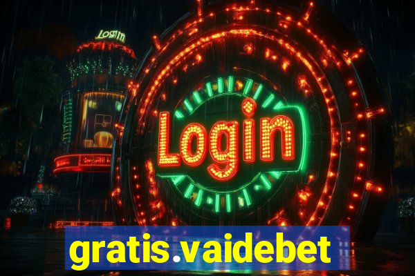 gratis.vaidebet