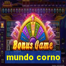 mundo corno