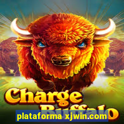 plataforma xjwin.com