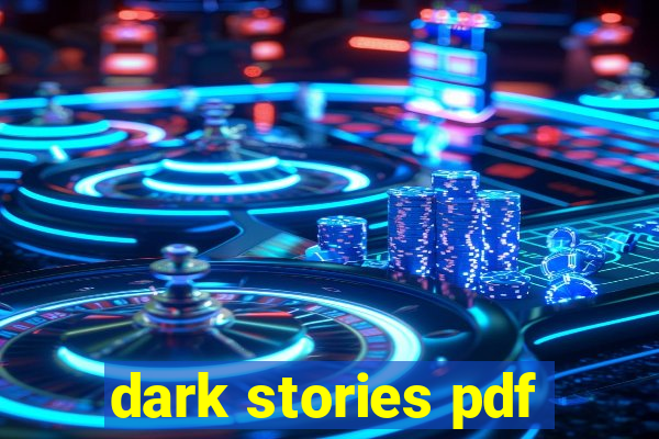 dark stories pdf