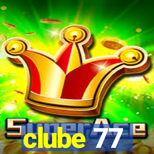 clube 77