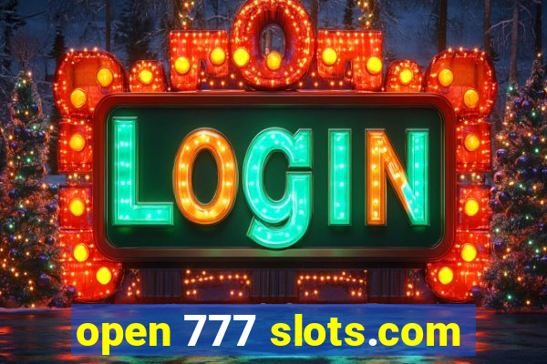 open 777 slots.com