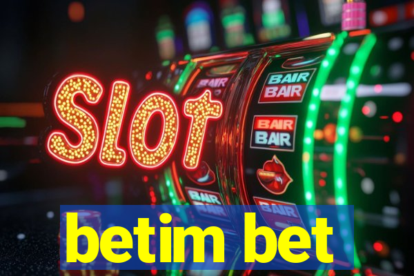 betim bet