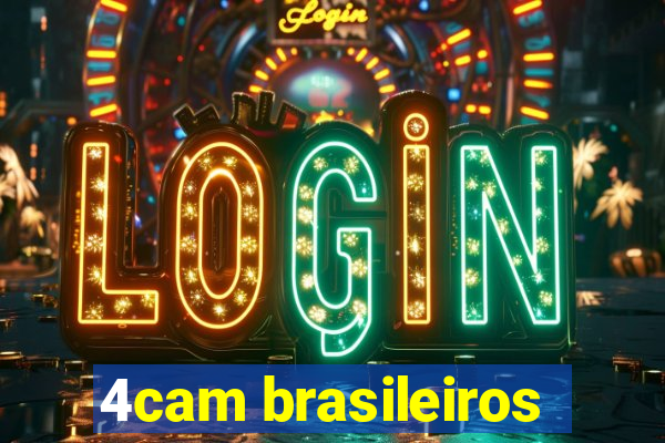 4cam brasileiros