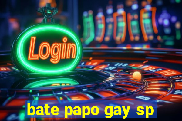 bate papo gay sp