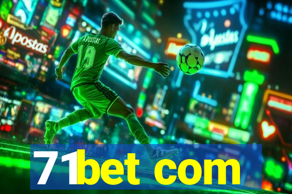 71bet com