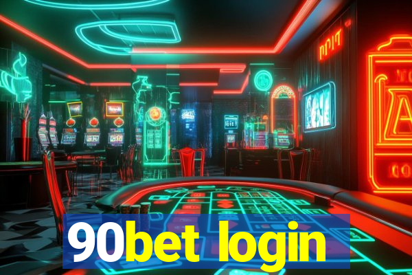 90bet login