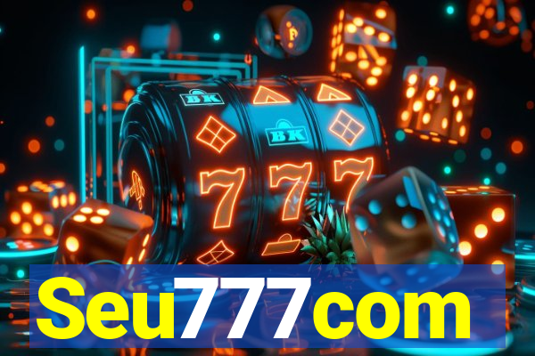 Seu777com