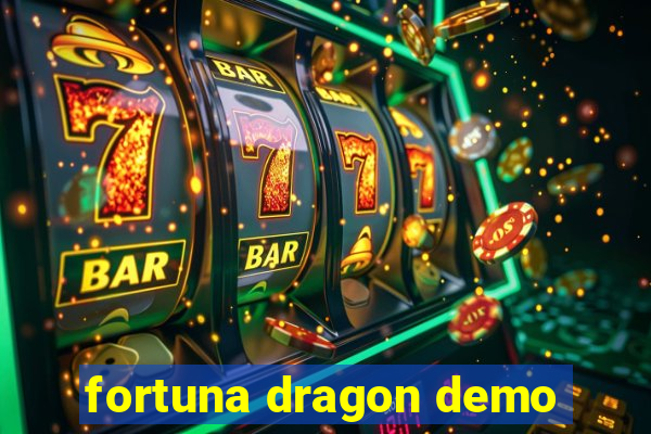 fortuna dragon demo