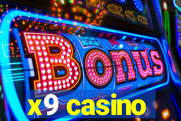 x9 casino