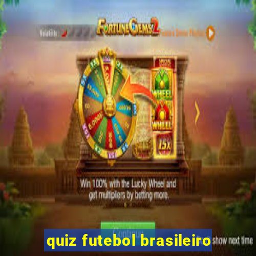 quiz futebol brasileiro