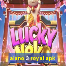 alano 3 royal apk