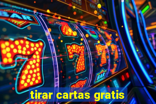 tirar cartas gratis