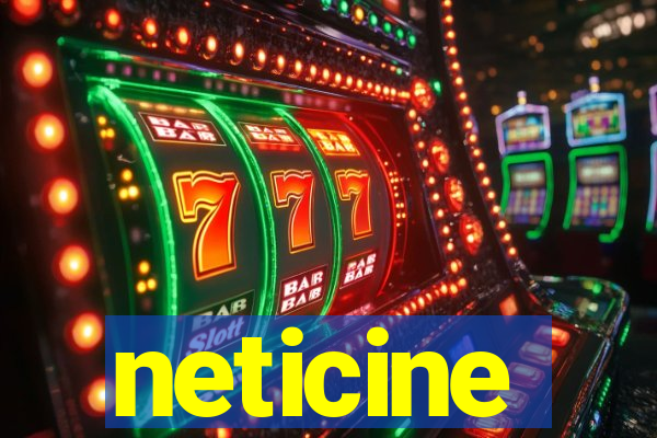 neticine