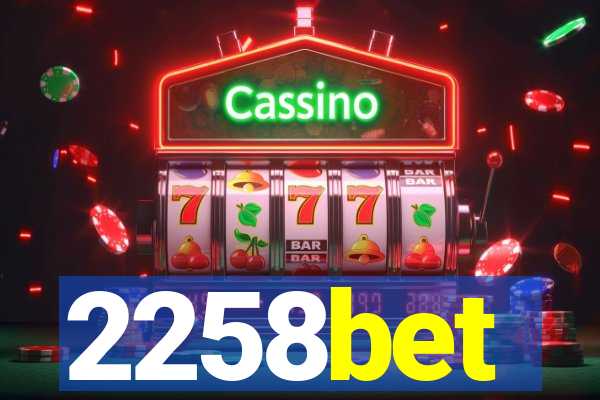 2258bet