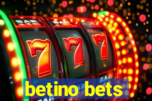 betino bets