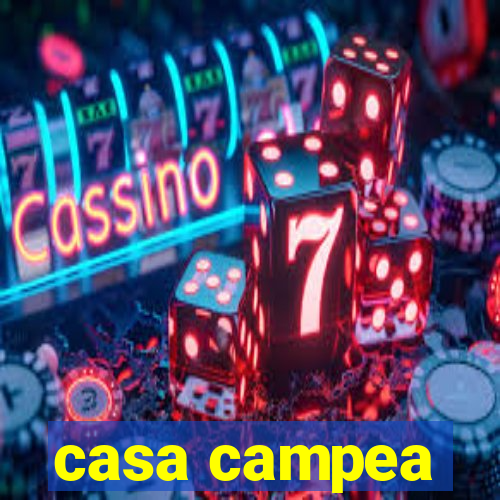 casa campea