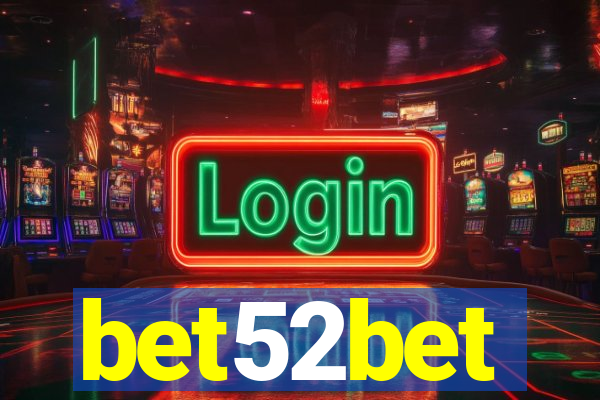 bet52bet