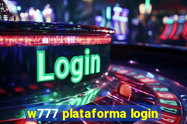 w777 plataforma login