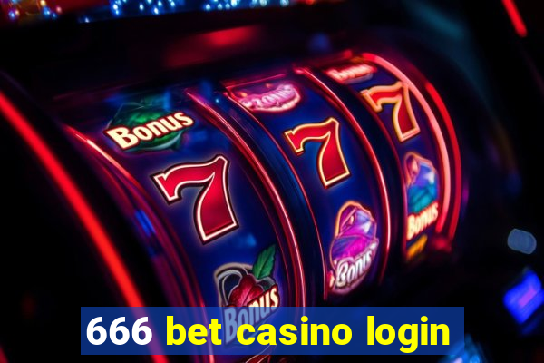 666 bet casino login