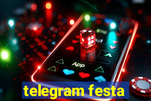 telegram festa