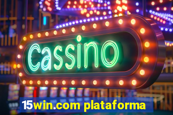 15win.com plataforma