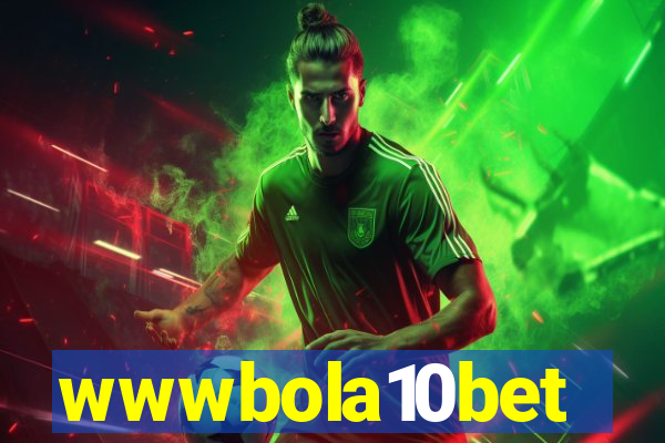 wwwbola10bet