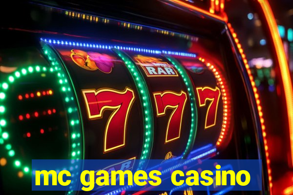 mc games casino