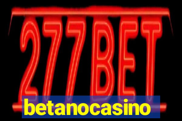 betanocasino