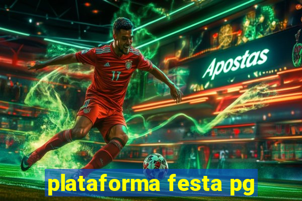 plataforma festa pg