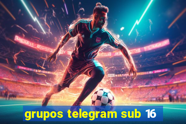 grupos telegram sub 16