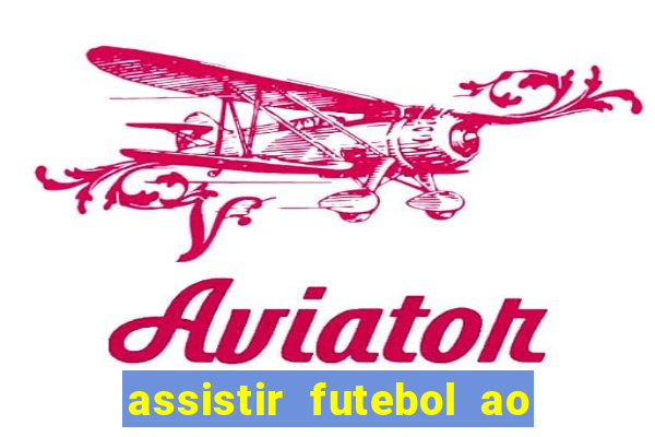 assistir futebol ao vivo rmc