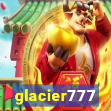 glacier777