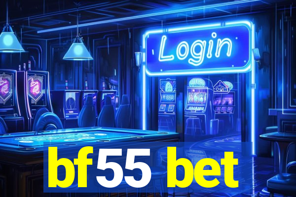 bf55 bet