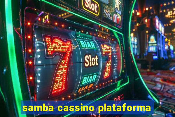 samba cassino plataforma