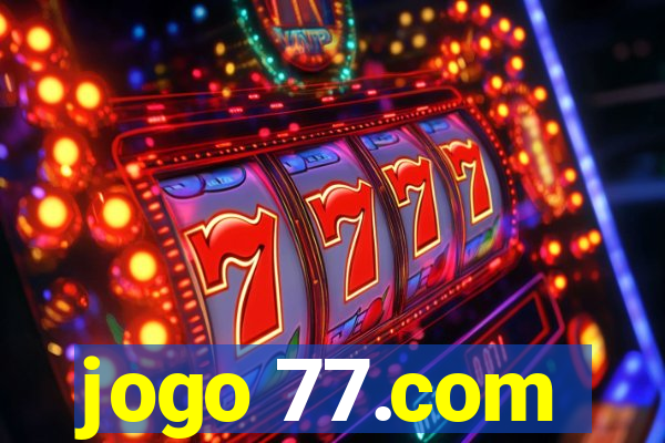 jogo 77.com