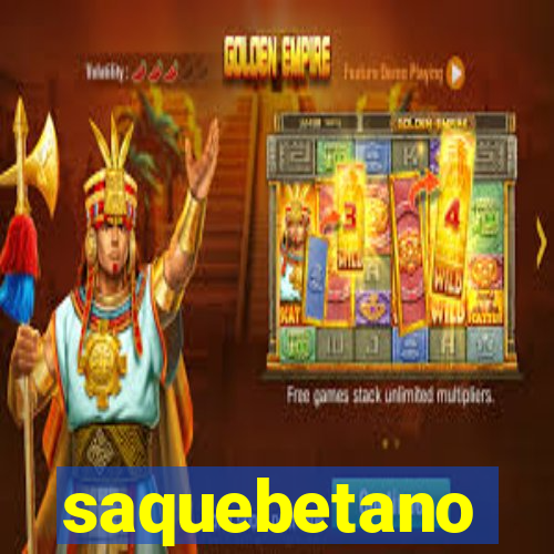 saquebetano