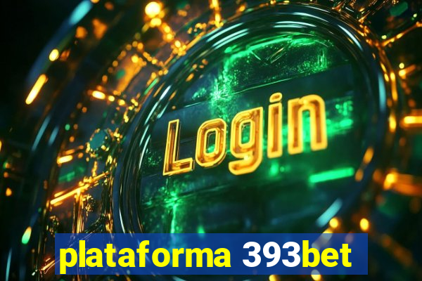 plataforma 393bet