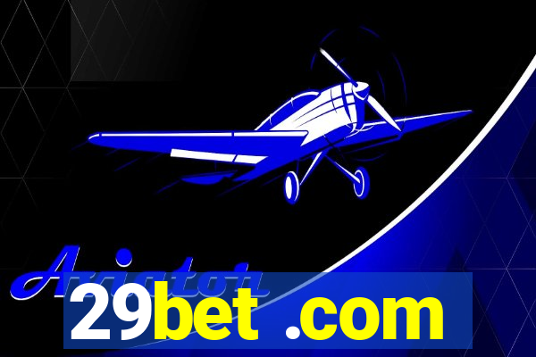 29bet .com