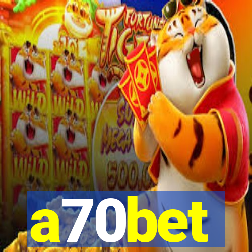 a70bet