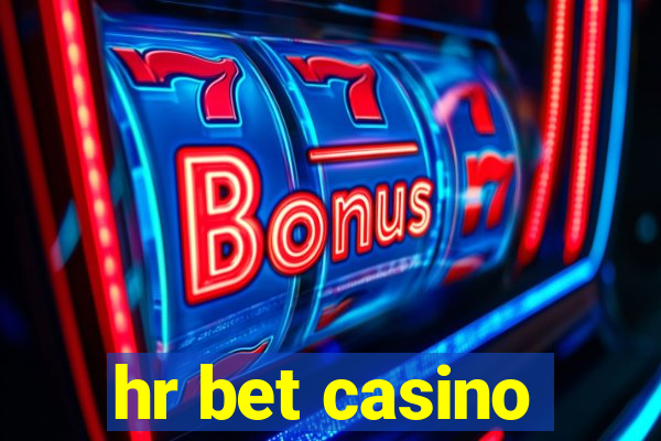 hr bet casino