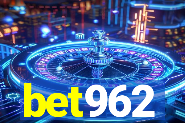 bet962